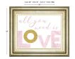 Classy Art All You Need Is Love 22 X 26 small image number 2